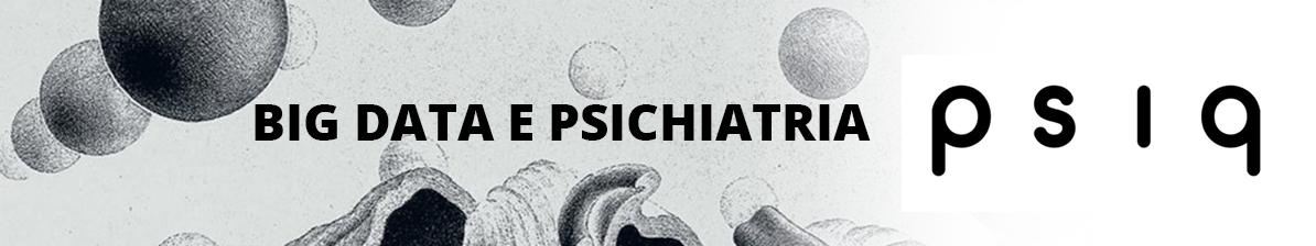 BIG DATA E PSICHIATRIA